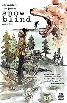 Snow Blind #1 by Ollie Masters