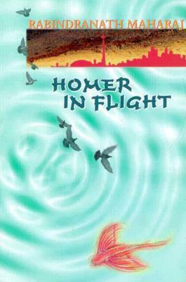 Homer in Flight by Rabindranath Maharaj