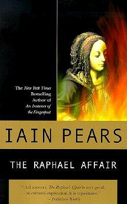 The Raphael Affair by Iain Pears