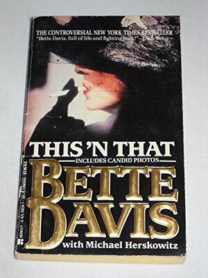 This 'n That by Bette Davis