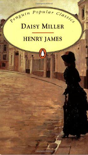 Daisy Miller by Henry James