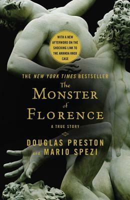 The Monster of Florence by Mario Spezi, Douglas Preston