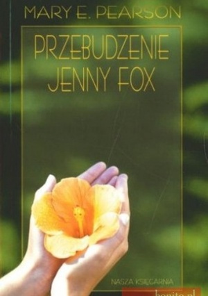 Przebudzenie Jenny Fox by Mary E. Pearson