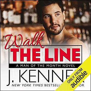 Walk the Line by J. Kenner