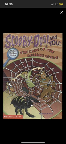 Scooby-Doo! and You: The case of the spinning spider by Vicki Berger Erwin