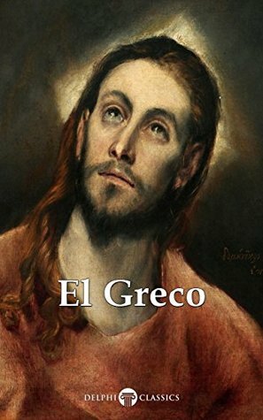 Complete Works of El Greco by Peter Russell, El Greco