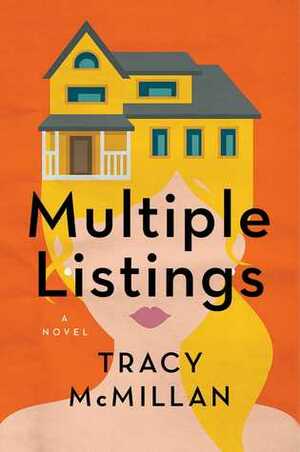 Multiple Listings by Tracy McMillan