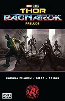 Marvel's Thor: Ragnarok Prelude (2017) #2 by Will Corona Pilgrim