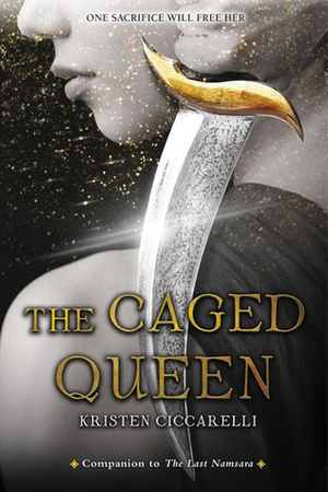 The Caged Queen by Kristen Ciccarelli