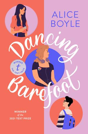 Dancing Barefoot by Alice Boyle