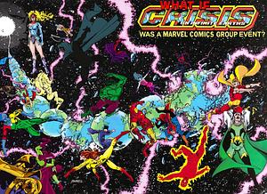 What If...Crisis on Infinite Earths Was a Marvel Comics Group Event by Robert Crespo