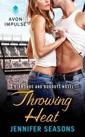 Throwing Heat by Jennifer Seasons