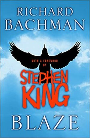 Blaze by Stephen King, Richard Bachman