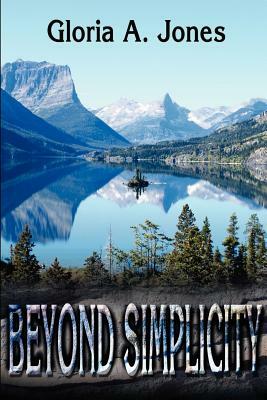 Beyond Simplicity by Gloria Jones