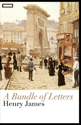 A Bundle of Letters annotated by Henry James