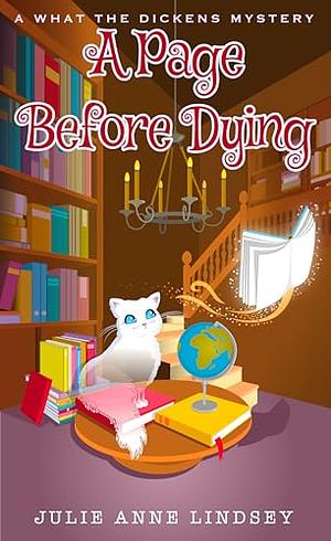 A Page Before Dying by Julie Anne Lindsey