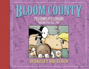 Bloom County: The Complete Library, Vol. 5 (Limited Signed Edition) by Berkeley Breathed