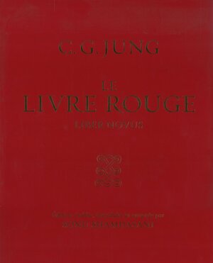 Le Livre Rouge by C.G. Jung