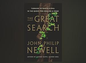 The Great Search by John Philip Newell