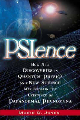 PSIence by Marie D. Jones