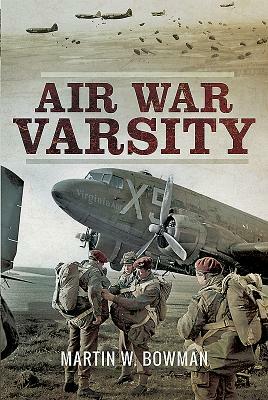 Air War Varsity by Martin W. Bowman
