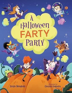 A Halloween Farty Party by Junia Wonders, Clarissa Corradin