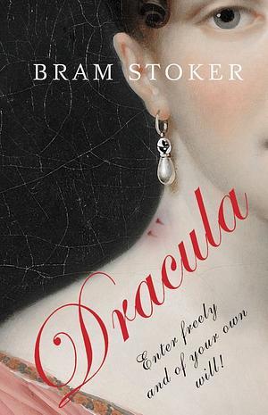 Dracula by Bram Stoker