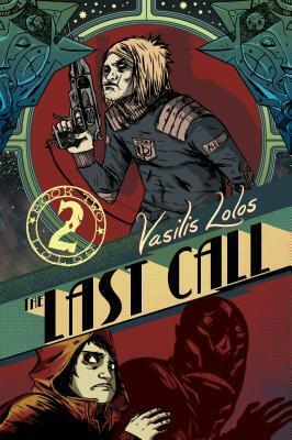 The Last Call Book 2 by Vasilis Lolos