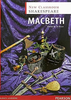 The Tragedy of Macbeth by William Shakespeare