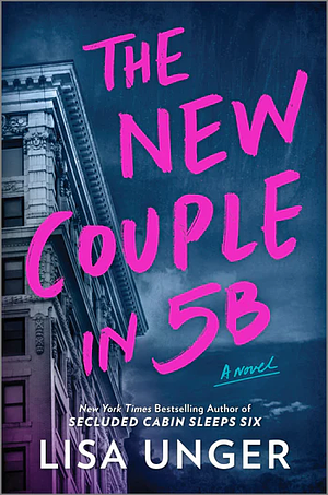 The New Couple in 5B by Lisa Unger