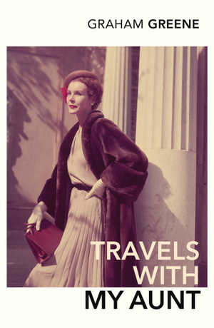 Travels With My Aunt by Graham Greene
