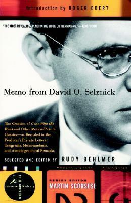 Memo from David O. Selznick by Rudy Behlmer, David O. Selznick