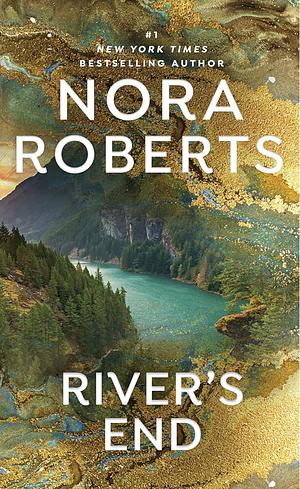 River's End by Nora Roberts