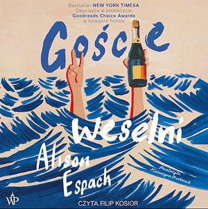 Goście weselni by Alison Espach