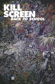 Back to School by Kill Screen Magazine