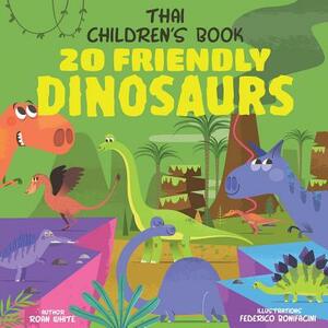 Thai Children's Book: 20 Friendly Dinosaurs by Roan White