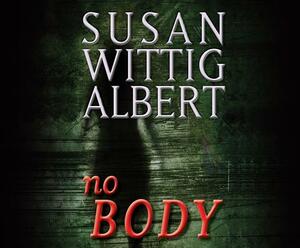 Nobody by Susan Wittig Albert