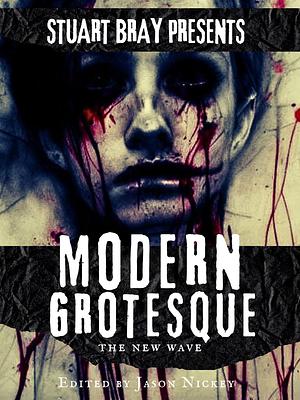 Modern Grotesque by Nick Scarbrough, Jason Nickey, Stuart Bray, Stuart Bray