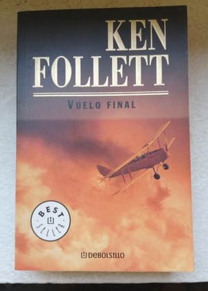 Vuelo final by Ken Follett