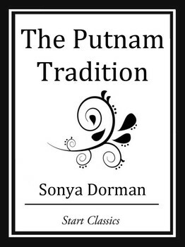 The Putnam Tradition by Sonya Dorman