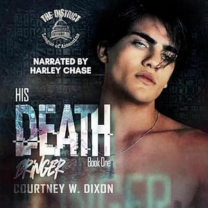 His Death Bringer by Courtney W. Dixon
