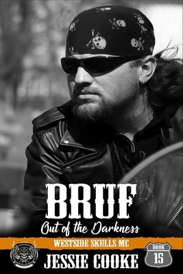 Bruf: Westside Skulls Motorcycle Club by Jessie Cooke, J. S. Cooke