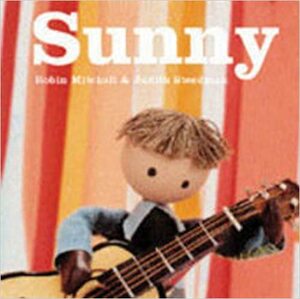 Sunny by Robin Mitchell, Robin Mitchell, Judith Steedman