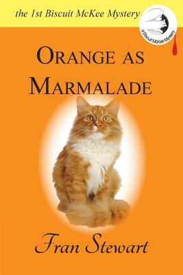 Orange as Marmalade by Fran Stewart