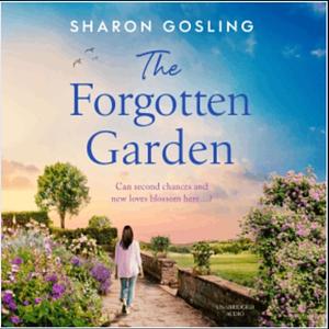 The Forgotten Garden by Sharon Gosling