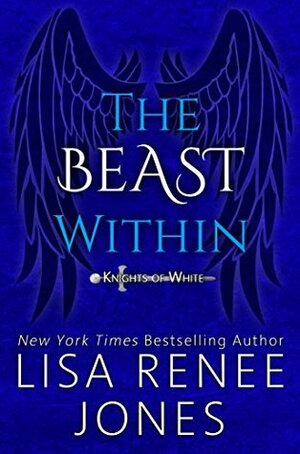 The Beast Within by Lisa Renee Jones