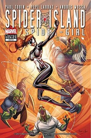 Spider-Island: Amazing Spider-Girl #3 by Pepe Larraz, Paul Tobin, Andres Mossa, Alé Garza