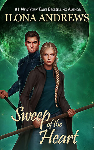 Sweep of the Heart by Ilona Andrews