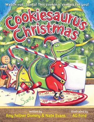 Cookiesaurus Christmas by Nate Evans, Amy Fellner Dominy