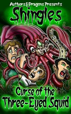 Curse of the Three-Eyed Squid by Robert Bevan, Authors and Dragons